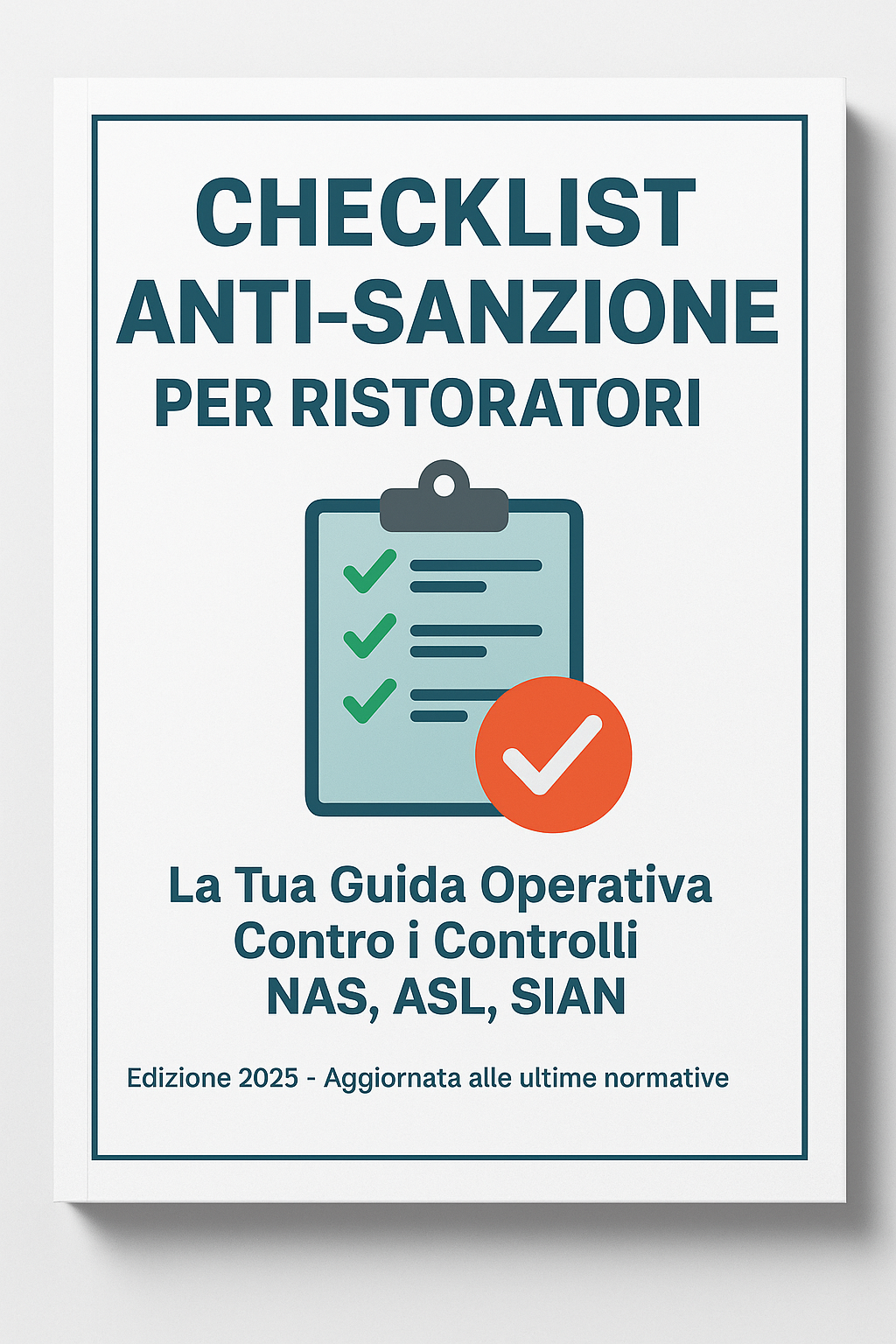 RistoControl Bundle PRO - Guida Completa + Checklist Anti-Sanzione per Controlli ASL, SIAN, NAS